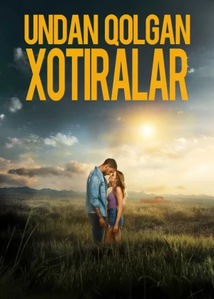 Undan qolgan xotiralar / Uni eslab Premyera Uzbek tilida O'zbekcha 2026 tarjima kino Full HD tas-ix skachat