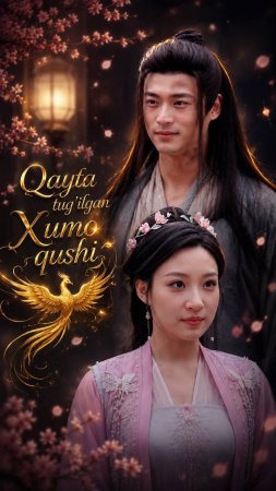 Qayta tug'ilgan Xumo qushi 1-2-3-4-5-10-20-30-40-50-65 Qism drama koreya seriali uzbek tilida Barcha qismlar 2026 HD skachat