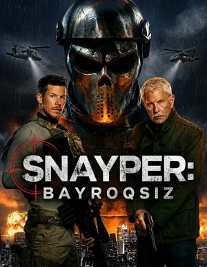 Sniper: Bayroqsiz / Snayper: Millatsiz / Bayroqsiz snayper Premyera Uzbek tilida O'zbekcha 2026 tarjima kino HD skachat